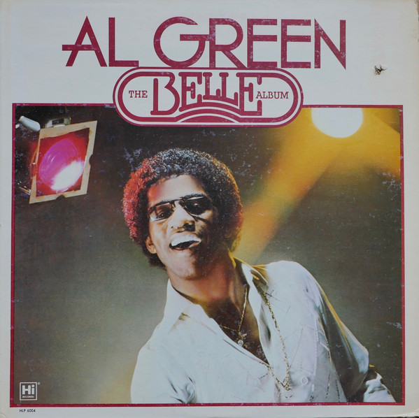 Al Green: The Belle Album (1977)